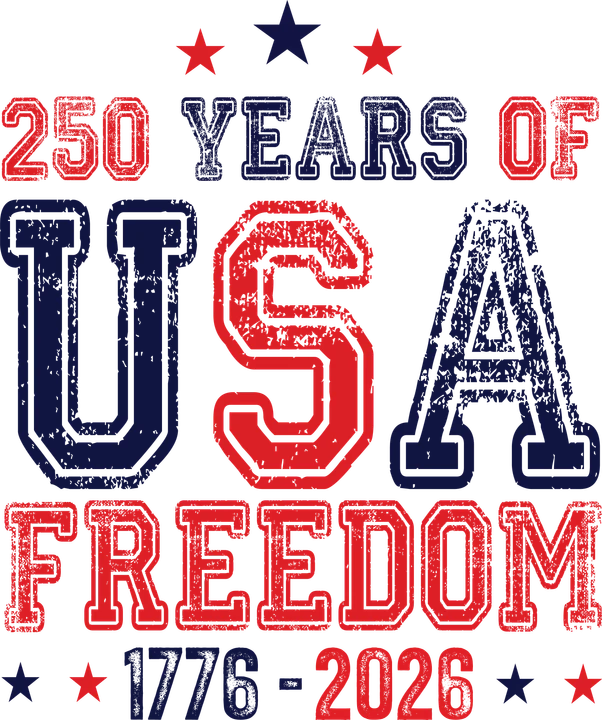 250 Years of USA Freedom DTF Transfer