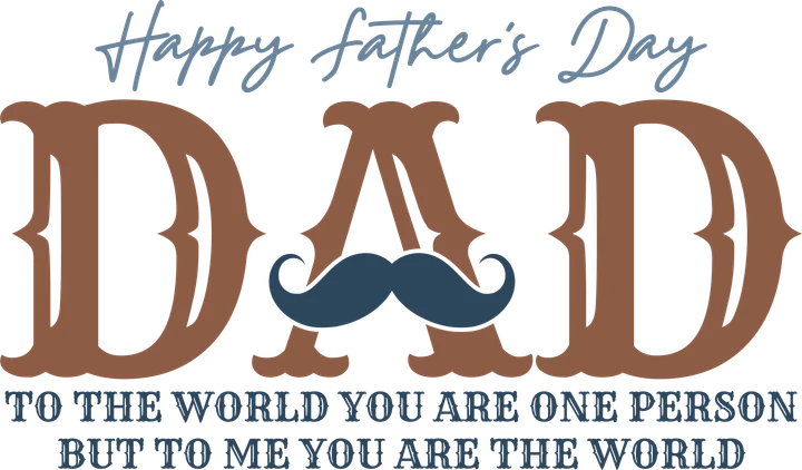 Happy Father's Day Dad DTF Transfer