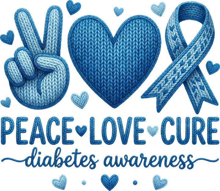 Peace Love Cure Diabetes Awareness DTF Transfer