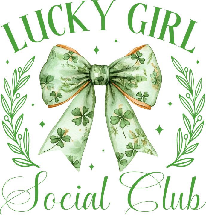 Lucky Girl Social Club DTF Transfer