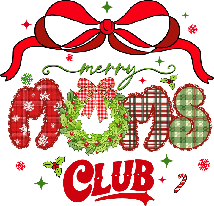 Merry Moms Club DTF Transfer