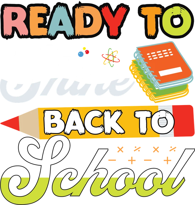 Ready to Back to School DTF Transfer