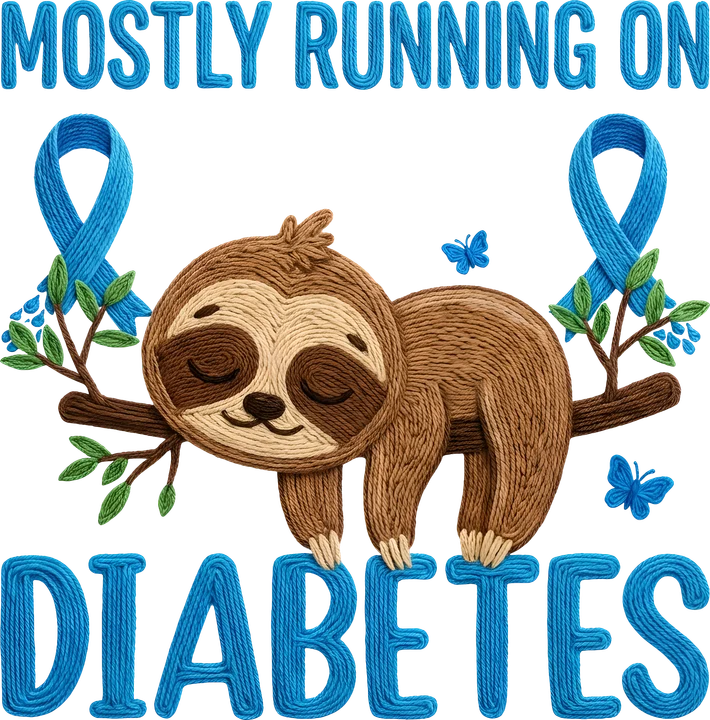 Sloth Mostly Running On Diabetes DTF Transfer