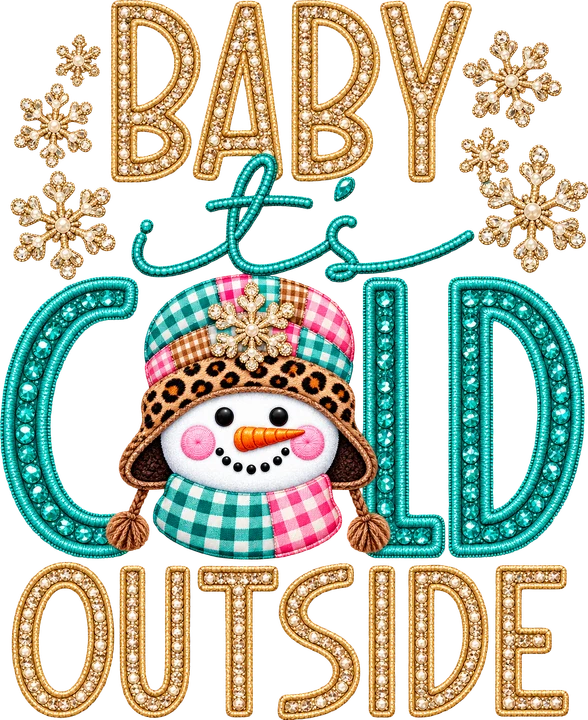 Baby It's Cold Outside DTF Transfer