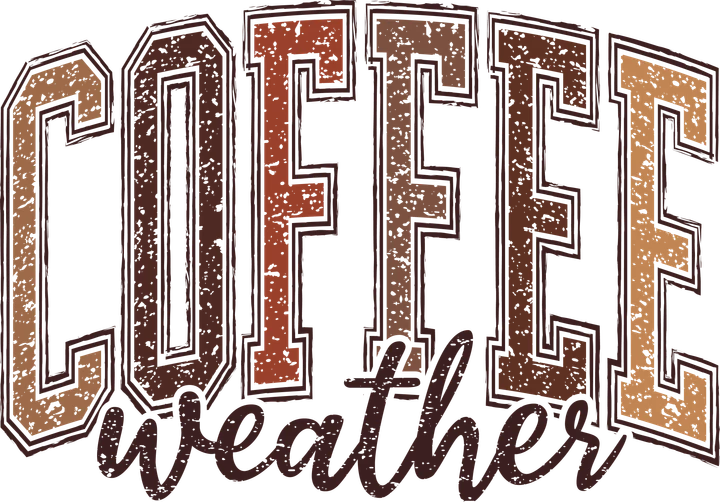Coffee Weather DTF Transfer