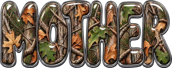 Mother in Forest Camo DTF Transfer