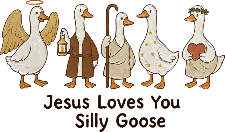 Jesus Loves You Silly bird DTF Transfer