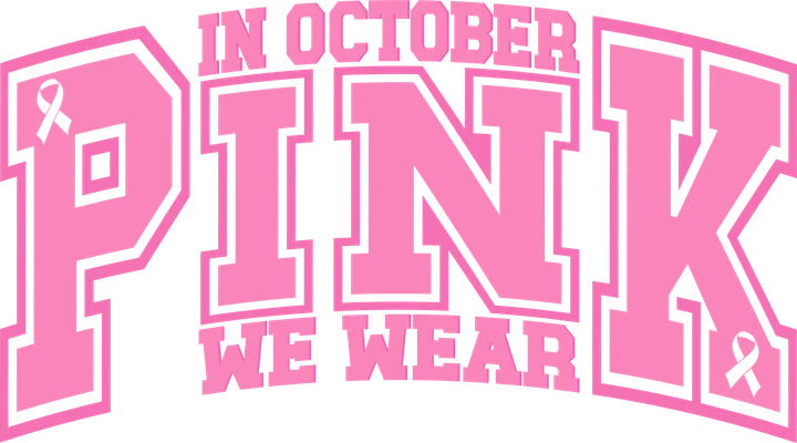 In October Pink We Wear DTF Transfer