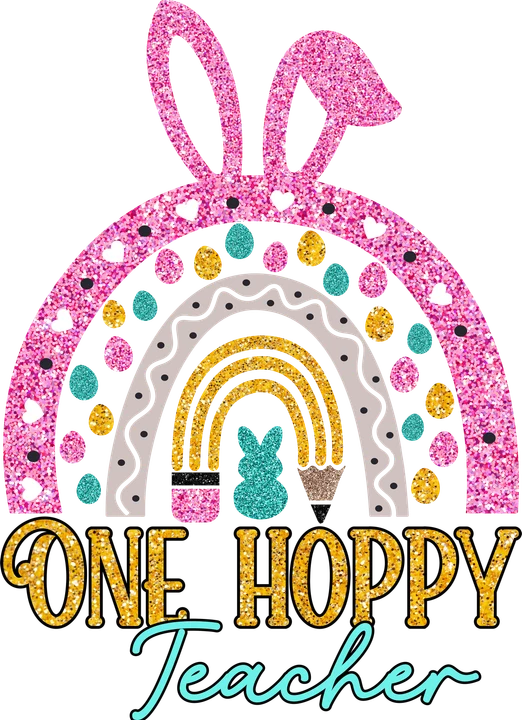 One Hoppy Teacher DTF Transfer