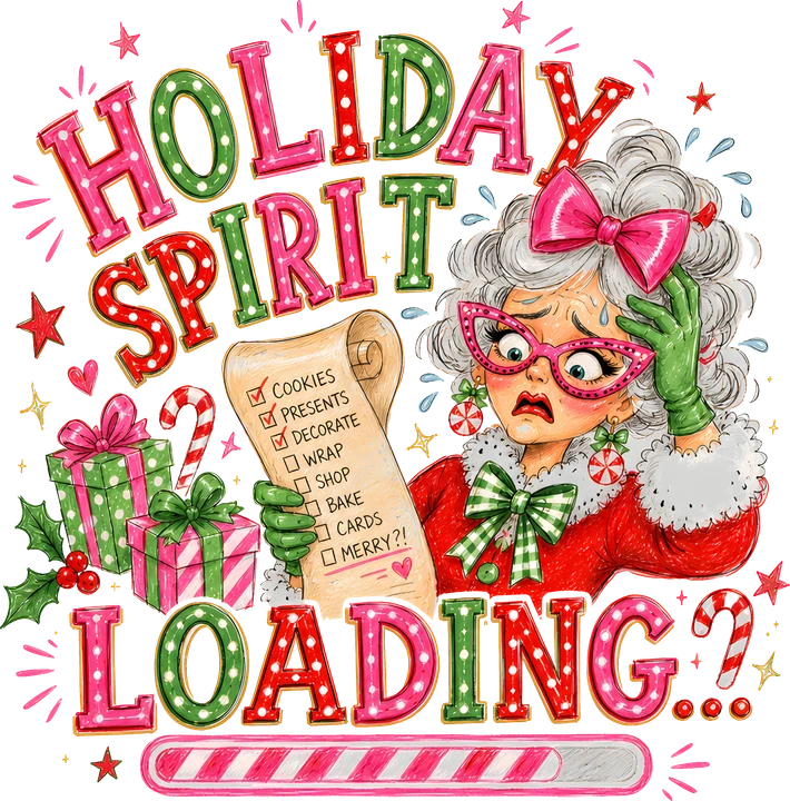 Holiday Spirit Loading DTF Transfer