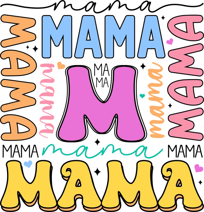 Mama in Multiple Styles DTF Transfer