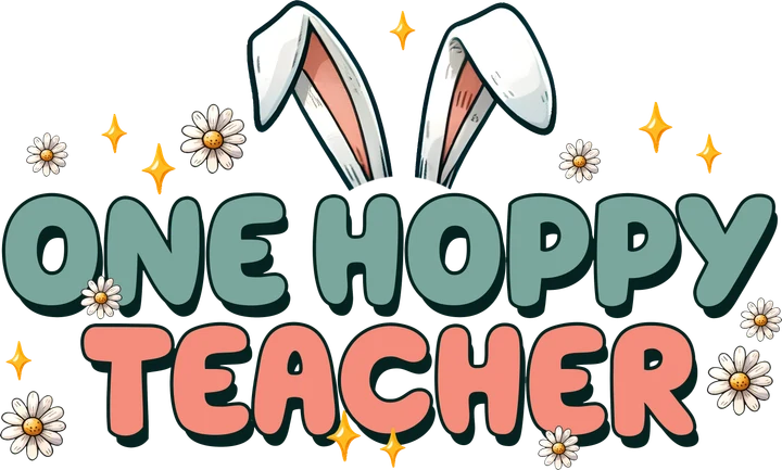 One Hoppy Teacher DTF Transfer