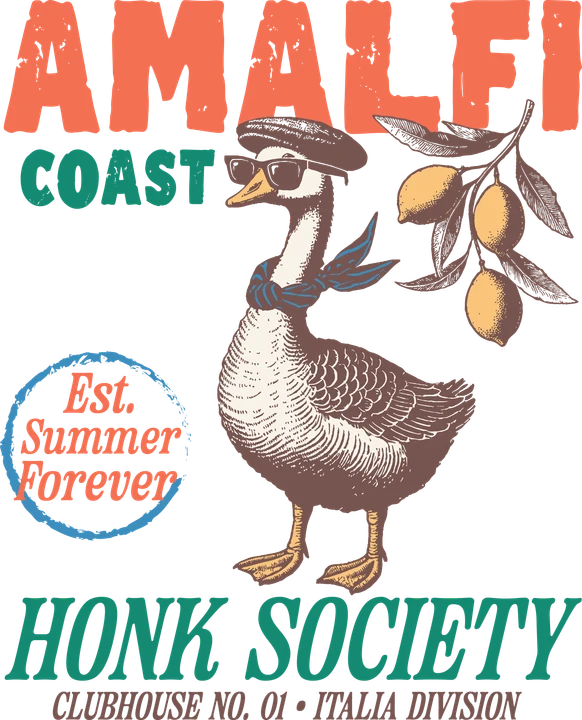 Amalfi Coast Honk Society Goose DTF Transfer