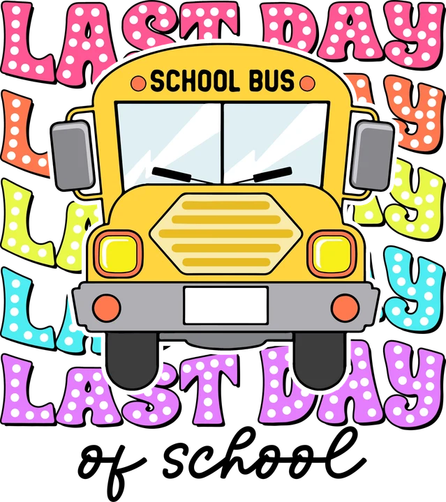 Last Day of School Bus DTF Transfer