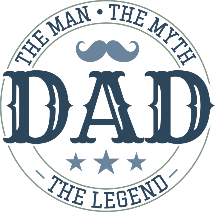 The Man The Myth Dad DTF Transfer