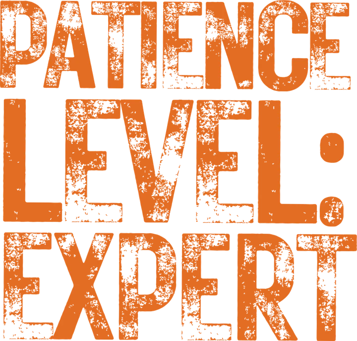 Patience Level Expert DTF Transfer