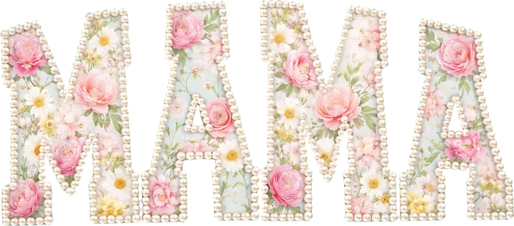 Mama Floral Pearl DTF Transfer