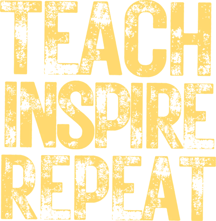 Teach Inspire Repeat DTF Transfer