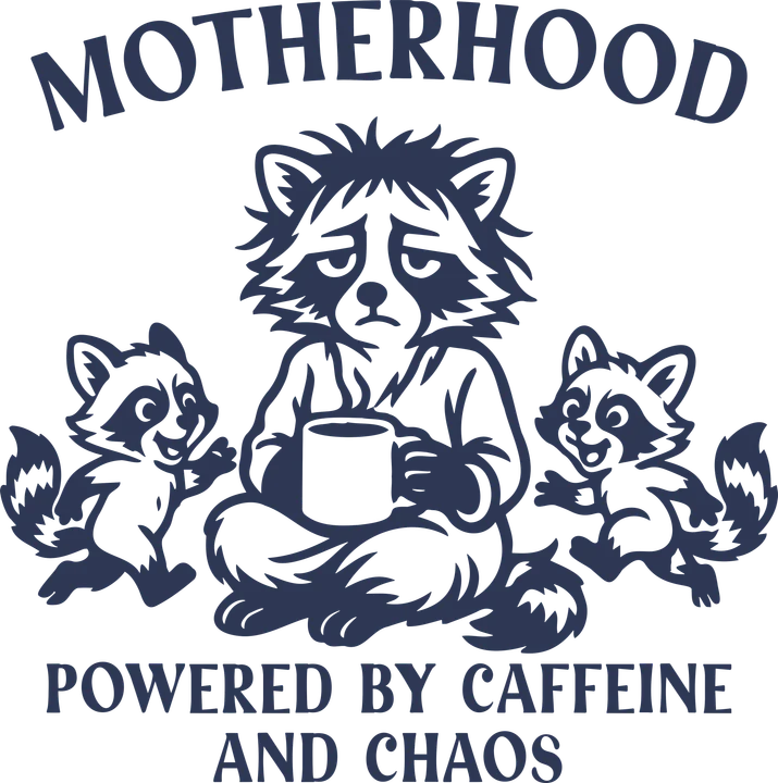 Motherhood Powered by Caffeine DTF Transfer