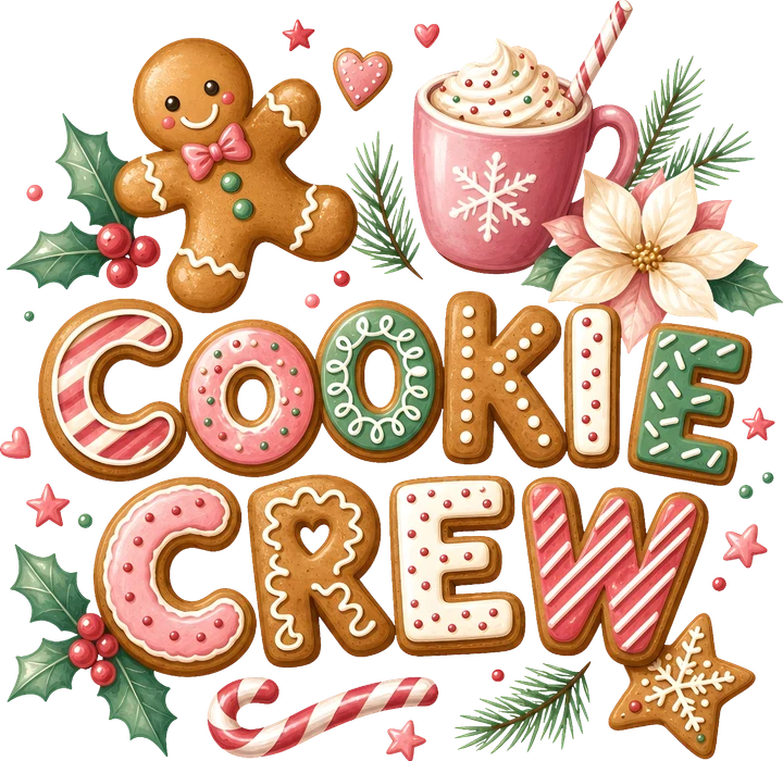 Cookie Crew DTF Transfer