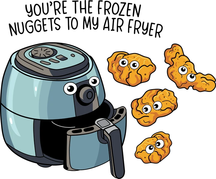 Air Fryer and Frozen Nuggets DTF Transfer