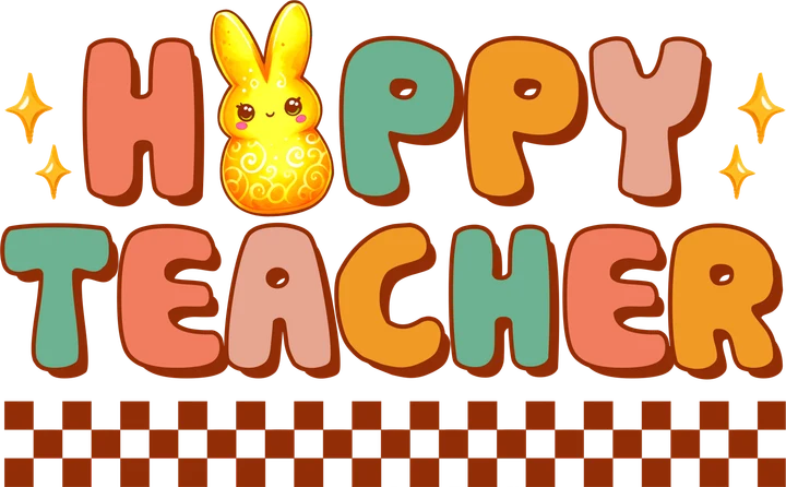 Happy Teacher with Bunny DTF Transfer