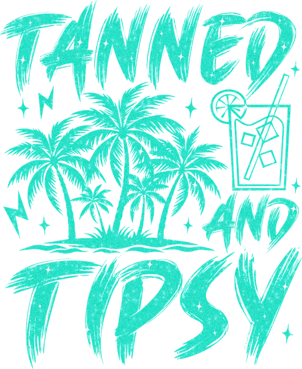 Tanned and Tipsy Summer DTF Transfer