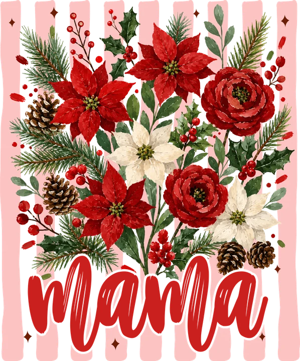 Mama Christmas Floral DTF Transfer