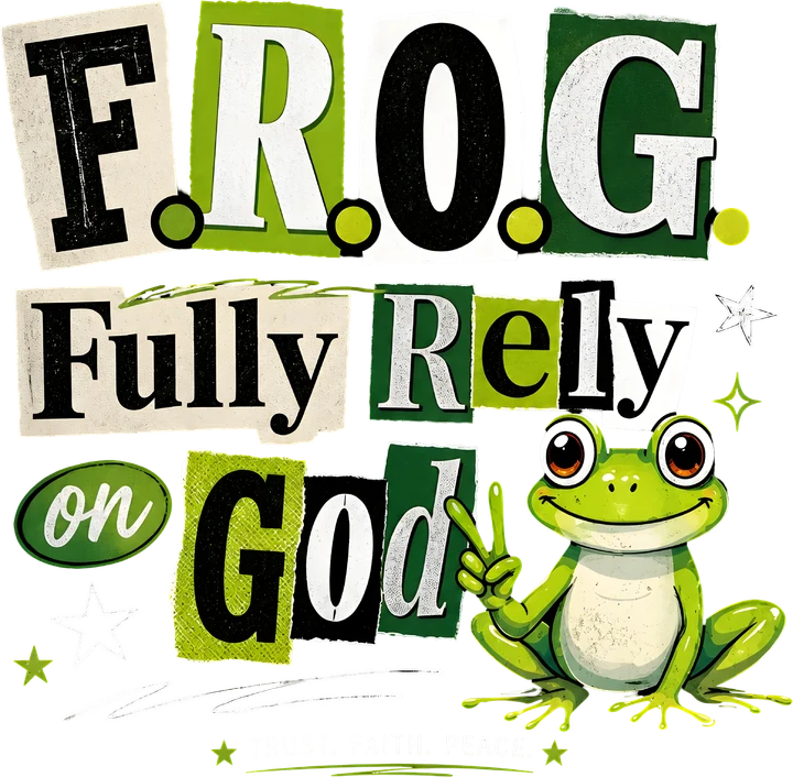 Frog Fully Rely on God DTF Transfer