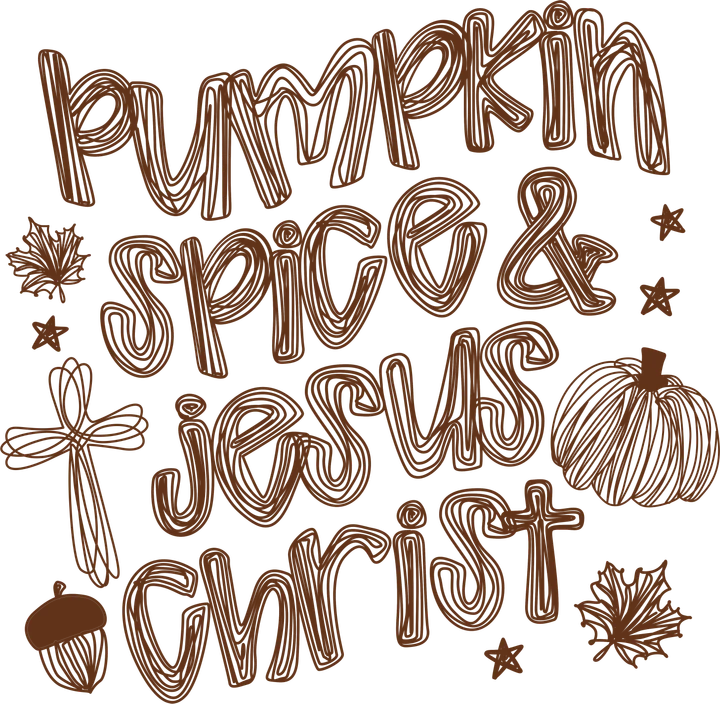 Especias de calabaza y Jesucristo — Transfer DTF