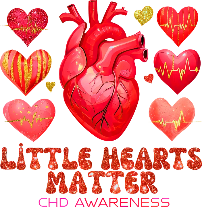 Little Hearts Matter CHD Awareness DTF Transfer
