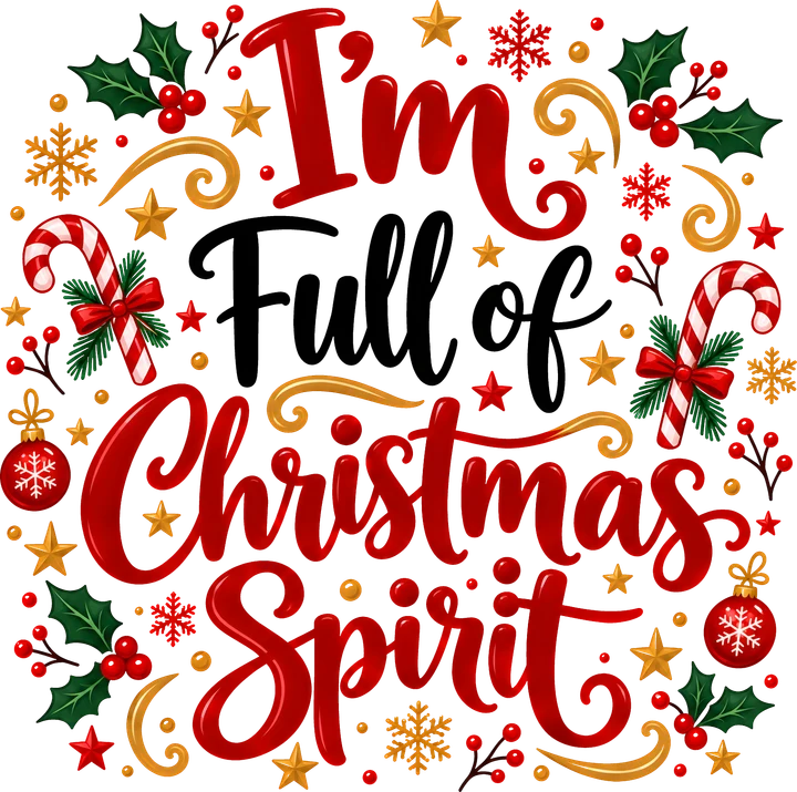Estoy lleno de espíritu navideño — Transfer DTF