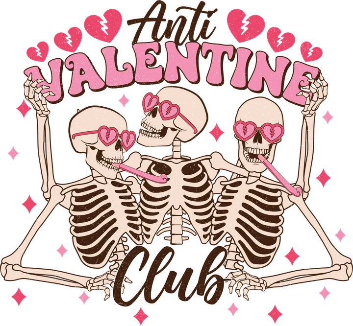 Anti Valentine Club DTF Transfer
