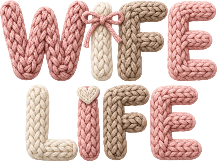 Wife Life Knit Text DTF Transfer